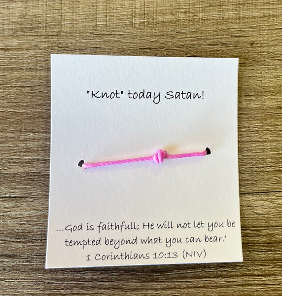 “Knot” today Satan! Tie Bracelets
